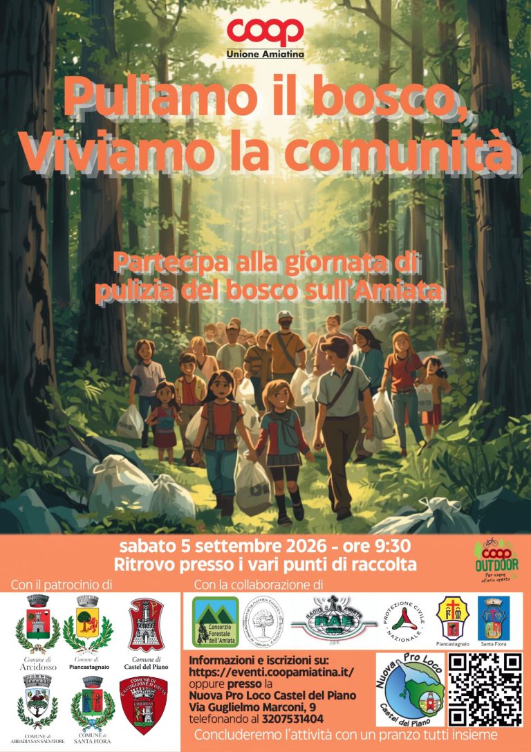 PULIAMO IL BOSCO, VIVIAMO LA COMUNITA’: Partecipa alla giornata di pulizia del bosco sull’Amiata il 5 settembre 2026-ore 9:30 organizzata da COOP Unione Amiatina